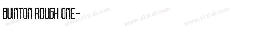Buinton Rough One字体转换